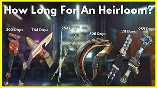 How Long Does It Take For A Legend To Get An Heirloom