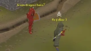 Will Players Lure a Noob looking for Green Dragons? (if they do I pk them)