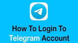 How to Login Telegram Account (2022) | Telegram Login, Sign In