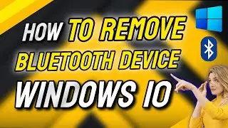 How to Remove Bluetooth Device on Windows 10