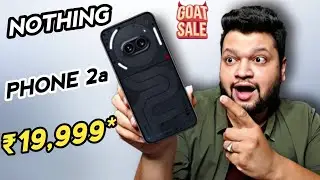 Nothing Phone 2a @19999 On Flipkart GOAT Sale🔥| Nothing Phone 2a 5G Price & Specs in India🔥 #phone