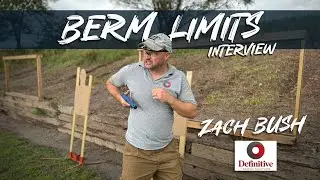 Zach Bush | Definitive Training Solutions - Berm Limits Interview