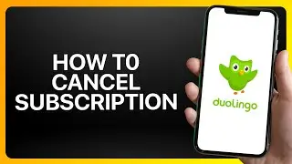 How To Cancel Duolingo Subscription Tutorial