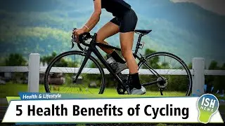 5 Health Benefits of Cycling