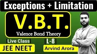 Coordination Compounds | VBT (Exception cases + Limitation) | L-8 | Live session by Arvind Arora