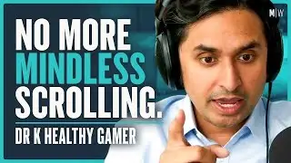 The Science Of Screen Addiction & How To Stop - Dr K Healthy Gamer