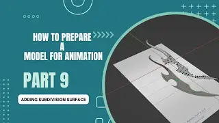 How to Make a 3D Model for Animation Part 9