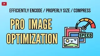 Image Optimization for Google Page Speed / SuperFast Website