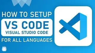 How to Setup Visual Studio Code For All Languages (also Run your Program) in 2020