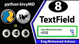 kivyMD Python library(صنع تطبيقات الموبايل)_textfield