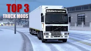 Euro Truck Simulator 2 - TOP 3 Truck Mods - 2020 | 1.36