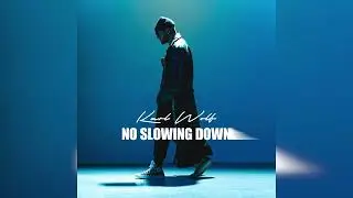 Karl Wolf - No Slowing Down (Official Audio)