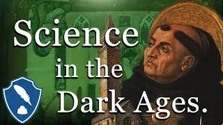 Science in the Dark Ages | Medieval Science History part 1.