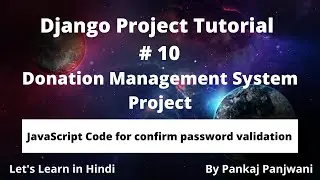 #10 Python Django Project  || Donation Management System || Hindi