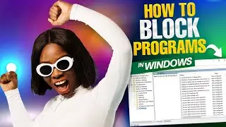 How to Block Programs on Windows Computer