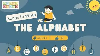 ABC Song – A Fun Way to Learn & Write the Alphabet