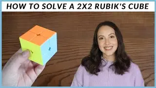 How to Solve a 2x2 Rubik's Cube! Rubik's Cube Tutorial for Beginners