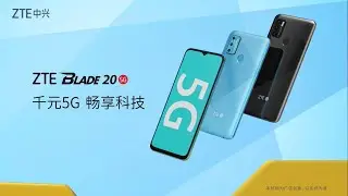 ZTE Blade 20 Trailer Commercial Official Video HD | ZTE Blade 20 5G