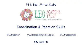 Coordination & Reaction Skills - Session 1