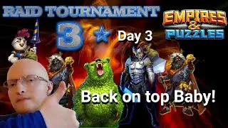 Back on Top Baby! Derig {TDO} Raid Tourny - Empires & Puzzles