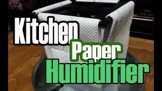 Kitchen Paper Humidifier
