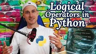 Python Logical Operators Explained Simply (Full Tutorial)