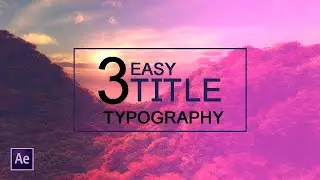 3 easy title motion graphics using masking techniques in After Effects