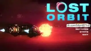 LOST ORBIT: Космическая инди аркада 2015 (с комментариями)