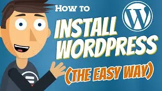 How to Install WordPress (the Easy Way)