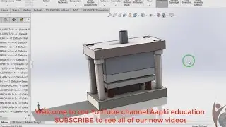 SolidWorks Tutorial # 11 : DIE ASSEMBLY   | Punching and blanking Die | Press Tool Design