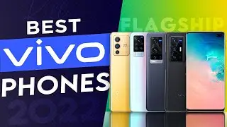 Top 5 Best Vivo Smartphone in 2022| Best Flagship Vivo Phones in the World 2022