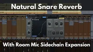 Natural Snare Reverb | Using Sidechain Expansion on Drum Room Mics