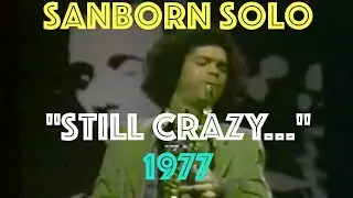 Vintage David Sanborn sax solo with Paul Simon on "Still Crazy..."