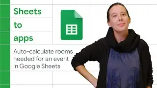 Auto-calculate rooms needed for an event in Google Sheets