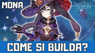 GUIDA BUILD COMPLETA MONA| Genshin Impact ITA