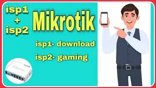 Mikrotik dualwan loadbalancing combine + sperate gaming and browsing