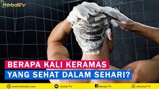 Waktu Yang Tepat Untuk Keramas Sesuai Jenis Rambut Dan Pemilihan Sampoo