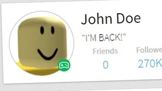 JOHN DOE RETURNS TO ROBLOX