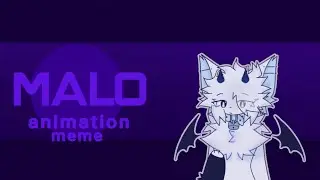 malo || Animation meme || Flipaclip || [oc]