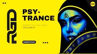 Psytrance Sample Pack V2 - Royalty-free Samples, Vocals & Presets