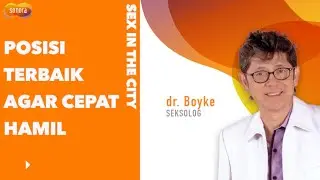 Pasutri Wajib Tau! Tips dari Dokter Boyke Posisi Terbaik Berhubungan Intim agar Cepat Hamil