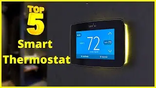 BEST SMART THERMOSTATS - Stay Warm And Save Money