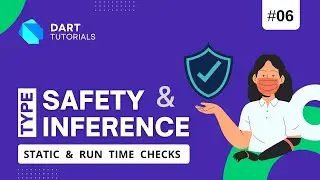 Type inference & type Safety in dart | Static & runtime checks in Dart