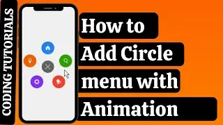 How to  Add Circle menu with Animation | Coding Tutorials | Circle Menu in Android Studio