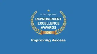 Improving Access: UCSD at Home Program | Improvement Excellence Awards 2023