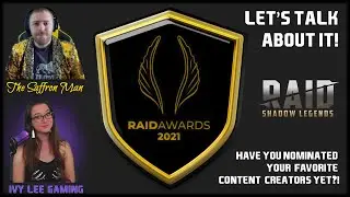 2021 RAID Awards HYPE w/ @TheSaffronMan ★ RAID: Shadow Legends ★