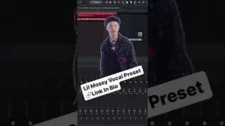 🔗🎤Lil Mosey Vocal Preset | FL STUDIO