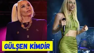 Gülşen Kimdir, Kaç Yaşında ?