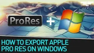 How to Export Apple Pro Res on a PC Using Windows