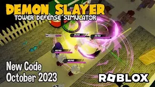 Roblox Demon Slayer Tower Defense Simulator New Code October 2023